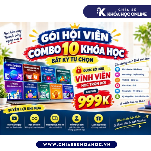 Gói hội viên - Combo 10 khóa học bất kỳ